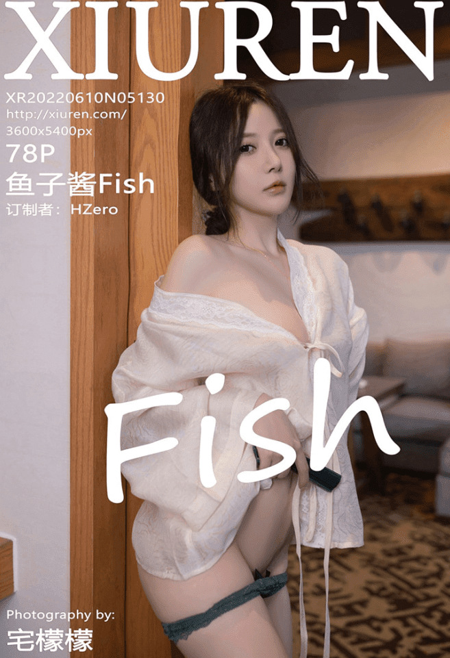 [XIUREN秀人网] 2022.06.10 NO.5130 鱼子酱Fish [78P-829MB]