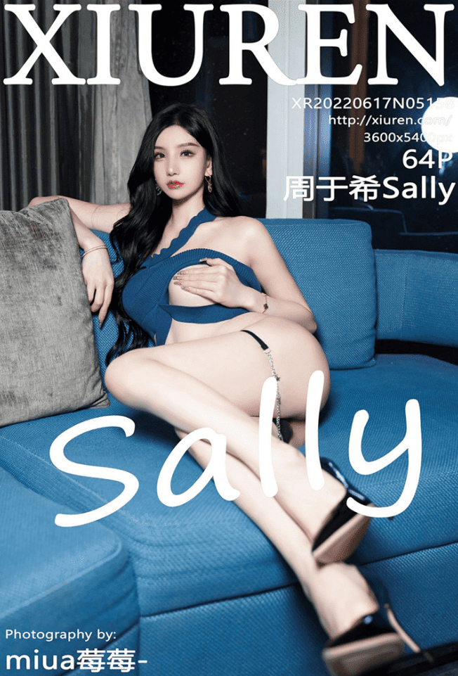 [XiuRen秀人网] 2022.06.17 No.5158 周于希Sally [64+1P]